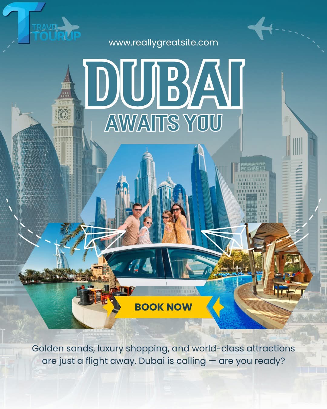Dubai Awaits You